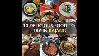 10 Delicious Food to Try in Kajang, Selangor That Are Not Satay