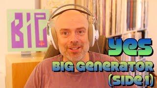 Listening to YES: Big Generator, Side 1