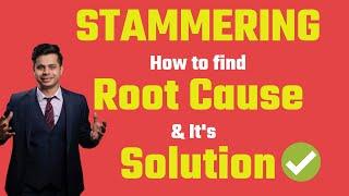 Stammering: Finding Root Cause With Practical Solution | Ankush Pare