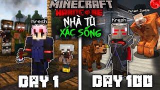 Kresh Tóm Tắt 100 Ngày Sinh Tồn Trong Minecraft Nhà Tù Xác Sống Siêu Khó !!