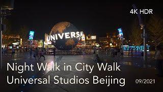 [4K HDR BT.2020] Night Walk in City Walk Universal Studios Beijing - China 2021 (北京環球影城城市大道)