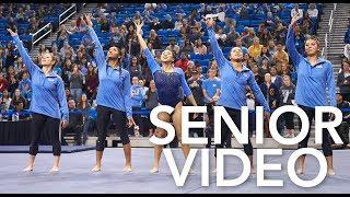 UCLA Gymnastics - 2018 Senior Video