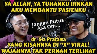 PASIEN ITU BUKAN MESIN UANG  TANGIS CAMPUR TAWA DENGAR DOKTER INI. dr. Gia Pratama