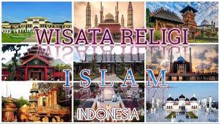 10 Tempat Wisata Religi di Indonesia || Tempat Wisata Religi di Indonesia || Mengenal Sejarah Islam