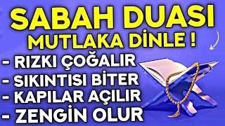 Kim Bu Duayı HER SABAH Dinlerse EVİNE BEREKET GELİR, SIKINTISI BİTER, ZENGİN OLUR! - ( Sabah Duası )