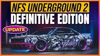 NFS: UNDERGROUND 2 | DEFINITIVE EDITION UPDATE 4K | УЛЬТРА ГРАФИКА