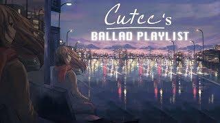 Cutcc's Ballad Playlist