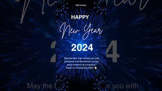 Happy New Year 2024 #happynewyear #2024