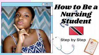 How to Become a Nursing Student🩺 Trinidad and Tobago edition / Trinidad Youtuber