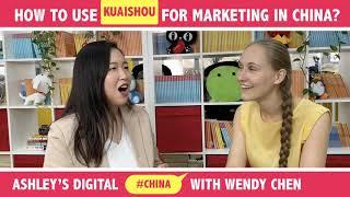 KUAISHOU. How to Do Marketing on Kuaishou in 2020 - Digital China Ep.28 with Wendy Chen