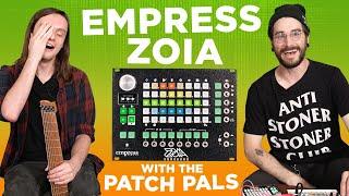 Empress Effects Zoia & Euroburo Module : Eurorack Problem Solving with The Patch Pals