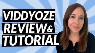 Viddyoze Review [NOT SPONSORED]