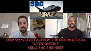 Sierra Nevada Corporation: Mechanical Design Engineer lll  - How To Get A Job - Part 1