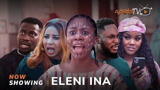 Eleni Ina - Yoruba Movie 2024 Drama Mide Abiodun,Kiki Bakare,Oyinda Sanni, Lateef Adedimeji,Azeezat