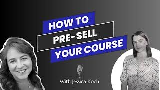 Creator's Life Episode 1: How To Pre-Sell Your Online Course and Why Your Course Fails