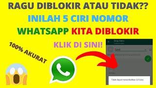 CARA MENGETAHUI NOMOR WHATSAPP KITA DIBLOKIR  100% Akurat!