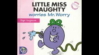 LITTLE MISS NAUGHTY Worries Mr. Worry. (New Story Library)