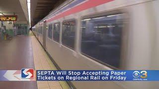 SEPTA Will Stop Accepting Paper Tickets On Regional Rail Friday