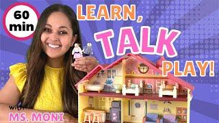 Learn, Talk & Play with Ms Moni | Kitchen, Pizza & Playtime | Talking Toddler Learning Videos