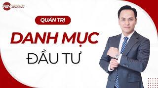 PHƯƠNG PHÁP QUẢN TRỊ DANH MỤC ĐẦU TƯ HIỆU QUẢ