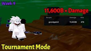 How to Get 11.6 Trillion DMG | Madara Get No.1 in Tournament (Local - Week 9) / Roblox Astd