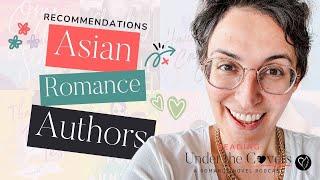 Asian Romance Authors - Books You Have to Read