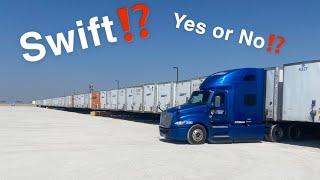 So you’re thinking about working for swift transportation…