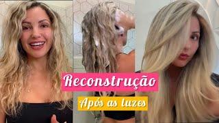 1° TRATAMENTO RECONSTRUTOR APÓS RETOQUE DE LUZES {minha escolha certeira}