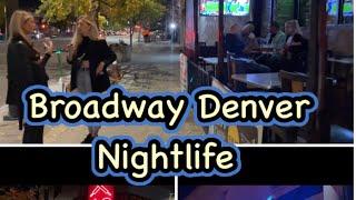 Step into Denver’s Nightlife on Broadway: virtual walking tour