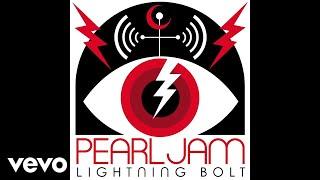 Pearl Jam - Lightning Bolt (Audio)