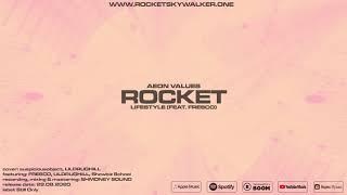 ROCKET - Lifestyle (feat. FRESCO) [Official Audio]