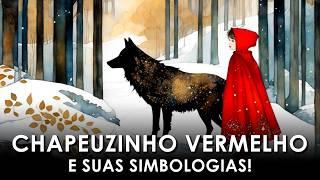 Desvendando Chapeuzinho Vermelho e seus Simbolismos