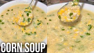 Corn Soup sa Malamig na Panahon! | Precy Meteor