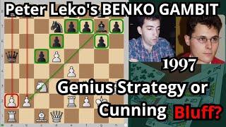 Peter Leko's Benko Gambit: Genius Strategy or Cunning Bluff?