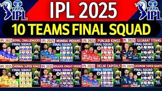 IPL 2025 - All Team Final Squad (So Far) | IPL Team 2025 Players List | RCB,CSK,MI,PBKS,KKR,GT,SRH