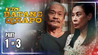 FPJ's Batang Quiapo | Episode 358 (1/3) | July 1, 2024