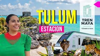 Estación TULUM ️ Tren Maya, Costos, Horarios + Guía Completa Tulum