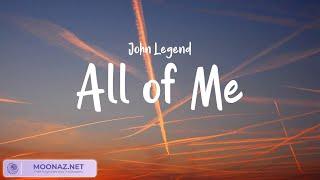 John Legend - All of Me, Ed Sheeran - Perfect | LyricsZone