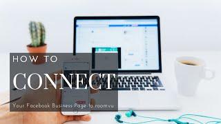 How to Connect Your Business Page to roomvu