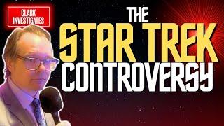 The Star Trek Controversy