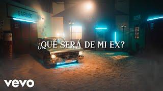 La Adictiva - ¿Qué Será De Mi Ex? (Lyrics)