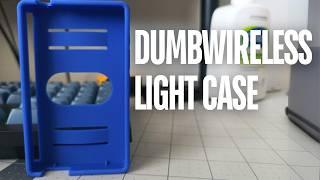 Light Case from Dumbwireless || 8/10