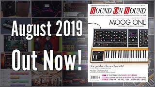 August 2019 Sound On Sound Magazine Preview