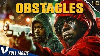 OBSTACLES | HD ACTION MOVIE | FULL FREE CRIME THRILLER FILM IN ENGLISH | V MOVIES