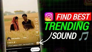 How To Find Best Trending Sound For Instagram Reels 