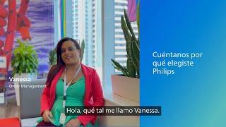 Vanessa comparte su experiencia durante su proceso de aplicación en Philips