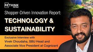 Technology and Sustainability: Vivek Choudaha, SBU Head and Associate VP at Cognizant