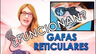 ¿FUNCIONARON LAS GAFAS RETICULARES?