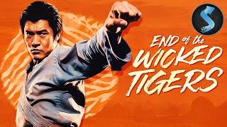 End of the Wicked Tigers | Full Martial Arts Movie | Charles Heung | Sammo Kam-Bo Hung