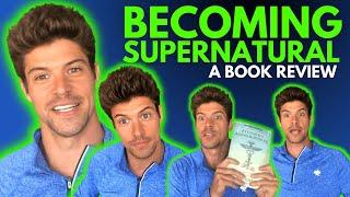 Zach Rance Reviews "Becoming Supernatural" by Dr. Joe Dispenza